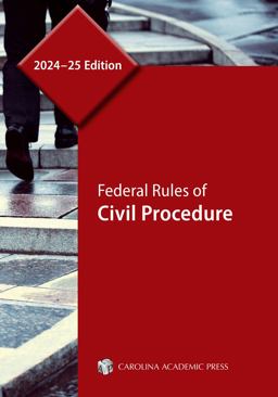 Federal Rules of Civil Procedure, 202425 Edition 1st 9781531031404 Front Cover