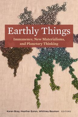 Earthly Things Earthly Things
