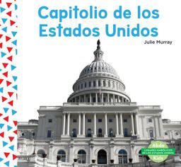 Capitolio de Los Estados Unidos (United States Capitol)