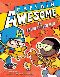 Captain Awesome vs. Nacho Cheese Man Captain Awesome vs. Nacho Cheese Man