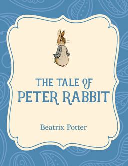 The Tale of Peter Rabbit