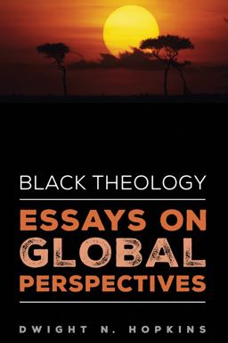 Black Theology: Essays on Global Perspectives  9781532608216 Front Cover