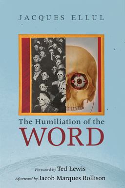 Humiliation of the Word  9781532642562 Front Cover