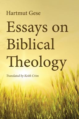 Essays on Biblical Theology Essays on Biblical Theology