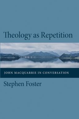 Theology As Repetition