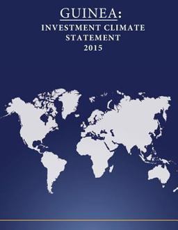 GUINEA: Investment Climate Statement 2015