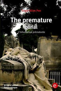 The Premature Burial/l'inhumation Prématurée