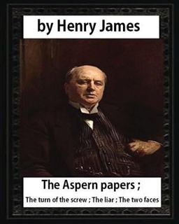The Aspern Papers (1888), Novella by Henry James