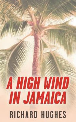 A High Wind in Jamaica