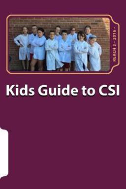 Kids Guide to CSI