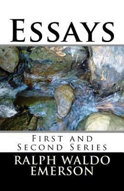 Essays: First and Second Series