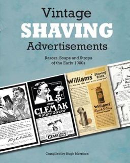Vintage Shaving Advertisements Vintage Shaving Advertisements