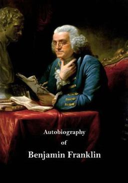 Autobiography of Benjamin Franklin