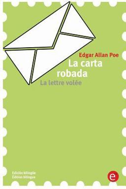 La Carta Robada/la Lettre Volée