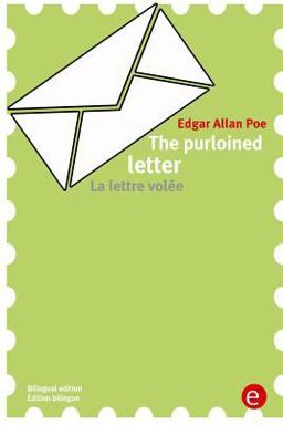 The Purloined Letter/la Lettre Volée