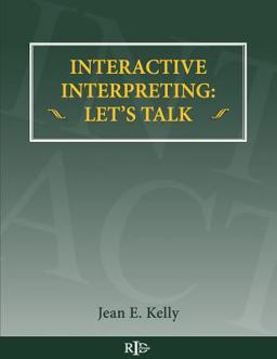 Interactive Interpreting: Let's Talk  9781532959097 Front Cover