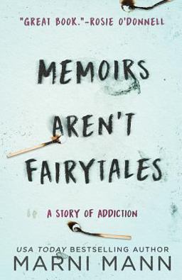 Memoirs Aren't Fairytales