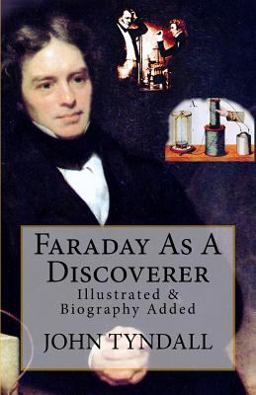 Faraday As a Discoverer