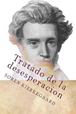 Tratado de la Desesperacion (Spanish Edition)