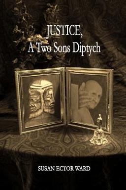 Justice, a Two Sons Diptych