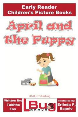 April and the Puppy - Early Reader - Children's Picture Books