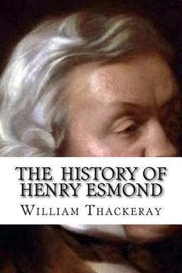 The History of Henry Esmond