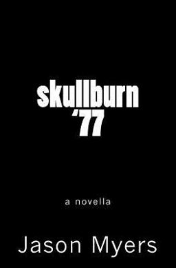 Skullburn '77 (black Cover) Skullburn '77 (black Cover)