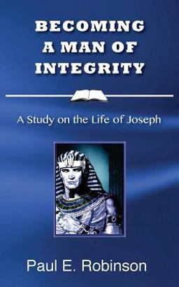 Becoming a Man of Integrity