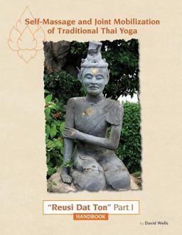 Self Massage and Joint Mobilization of Traditional Thai Yoga