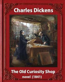 The Old Curiosity Shop(1841),by Charles Dickens, Paiting George Cattermole