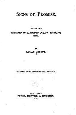 Signs of Promise, Sermons Preached in Plymouth Pulpit