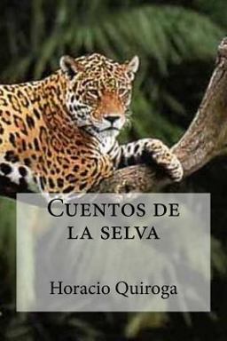 Cuentos de la Selva