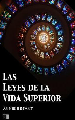 Las Leyes de la Vida Superior
