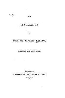 The Hellenics of Walter Savage Landor