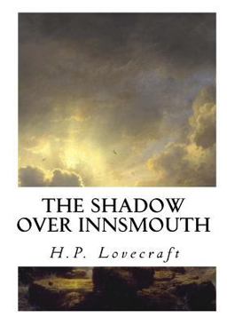 The Shadow over Innsmouth