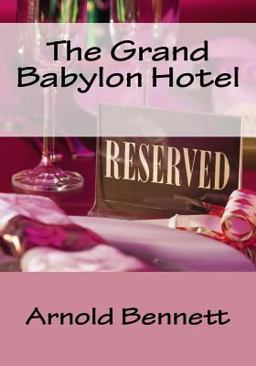 The Grand Babylon Hotel