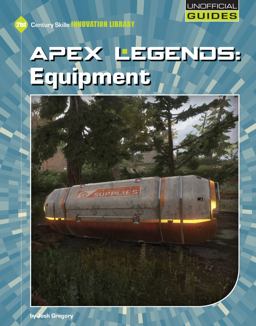 Apex Legends: Equipment Apex Legends: Equipment