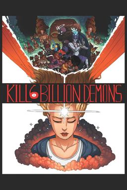Kill 6 Billion Demons Book 1  9781534300149 Front Cover