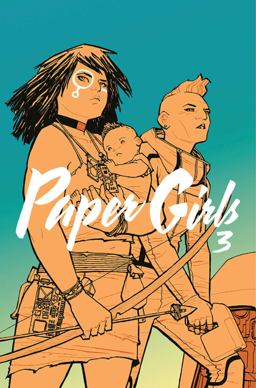 Paper Girls Volume 3  9781534302235 Front Cover