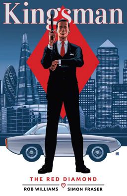 Kingsman - the Red Diamond:  9781534305090 Front Cover