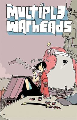 Multiple Warheads Volume 2: Ghost Town  9781534306769 Front Cover