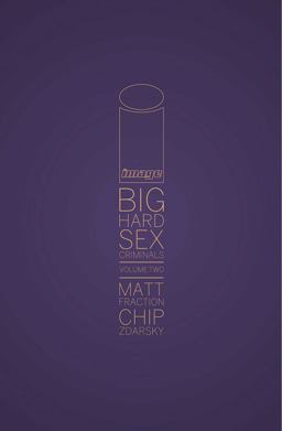 Big Hard Sex Criminals Volume 2 Deluxxxe HC  9781534307063 Front Cover