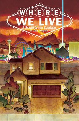 Where We Live: Las Vegas Shooting Benefit Anthology:  9781534308220 Front Cover