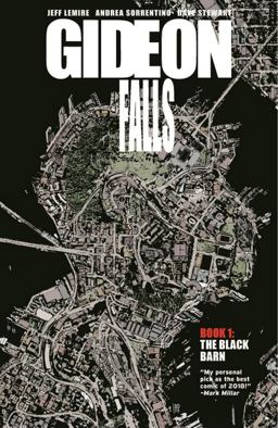 Gideon Falls 1: The Black Barn  9781534308527 Front Cover