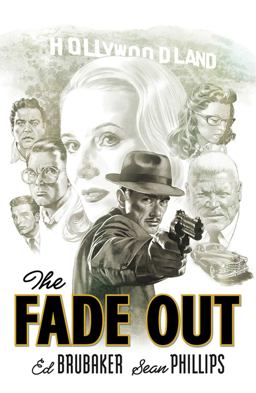 Fade Out: the Complete Collection  9781534308602 Front Cover