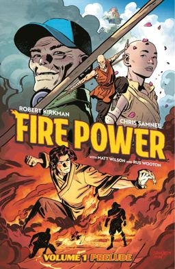 Fire Power by Kirkman and Samnee Volume 1: Prelude