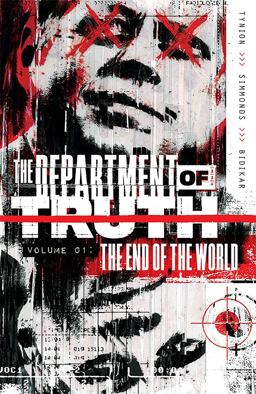 Department of Truth Volume 1 The End of the World  9781534318335 Front Cover