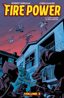 Fire Power by Kirkman and Samnee, Volume 3