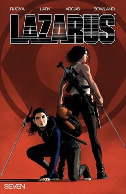 Lazarus, Volume 7