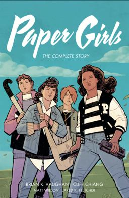 Paper Girls: the Complete Story
